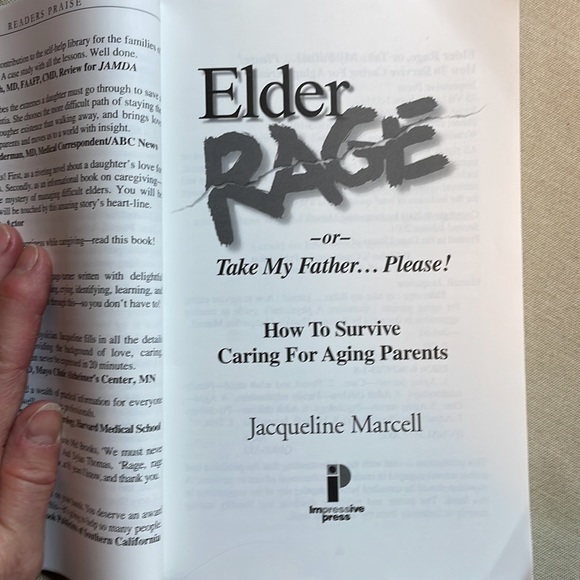 📚2/$6 Elder Rage or Take My Father…Please!: How to Survive Caring for… - Picture 8 of 12